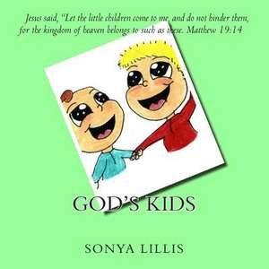 God's Kids de Sonya M. Lillis