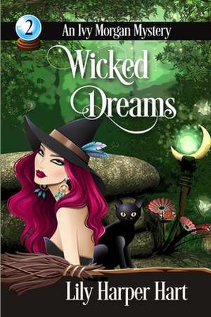 Wicked Dreams de Lily Harper Hart