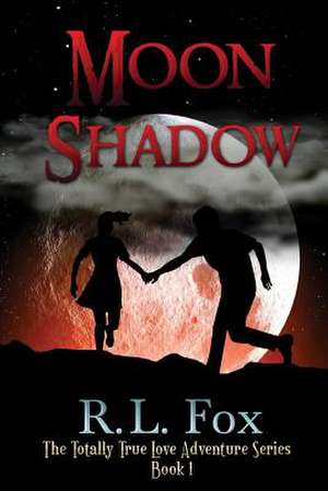 Moon Shadow de R. L. Fox