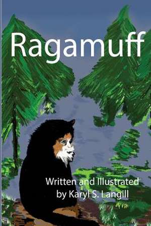 Ragamuff de Karyl S. Langill