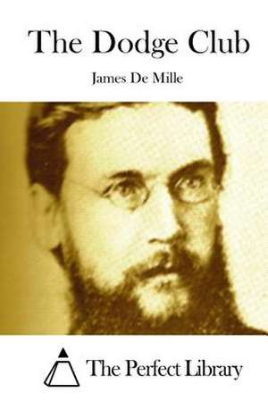 The Dodge Club de James De Mille