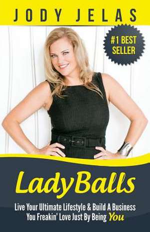 Ladyballs de Jody Jelas