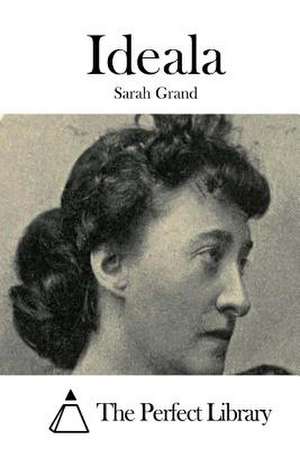 Ideala de Sarah Grand