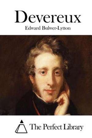 Devereux de Edward Bulwer-Lytton