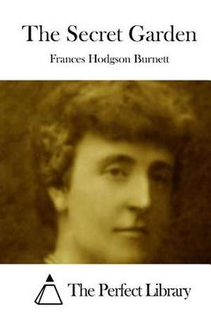 The Secret Garden de Frances Hodgson Burnett