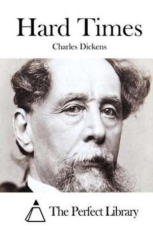 Hard Times de Charles Dickens