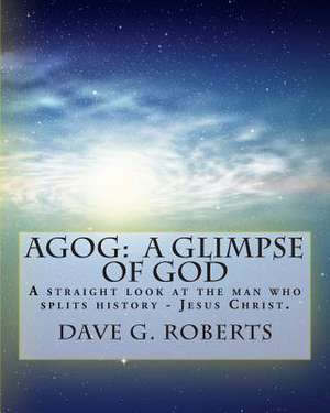 Agog de Dave G. Roberts