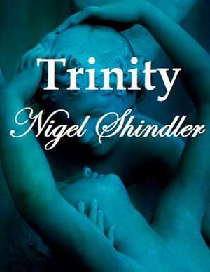 Trinity de Nigel Shindler