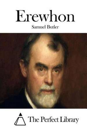 Erewhon de Samuel Butler