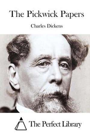 The Pickwick Papers de Charles Dickens