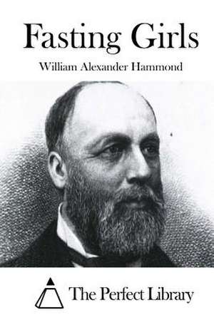 Fasting Girls de William Alexander Hammond