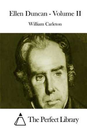 Ellen Duncan - Volume II de William Carleton