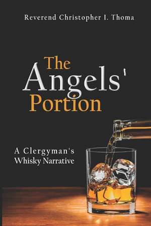 The Angels' Portion de Rev Christopher Ian Thoma