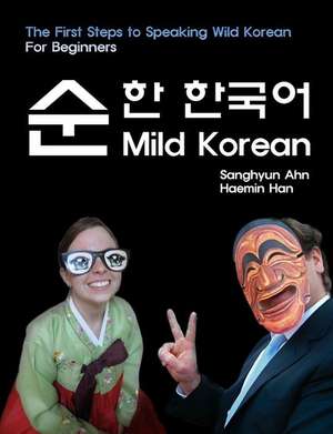 Mild Korean de Sanghyun Ahn