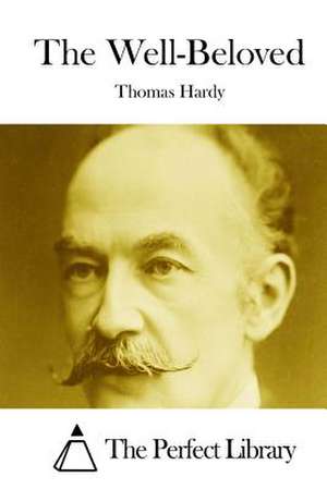 The Well-Beloved de Thomas Hardy