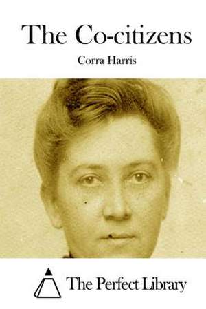 The Co-Citizens de Corra Harris