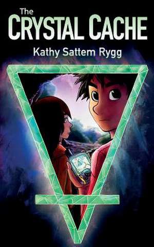 The Crystal Cache de Rygg, Kathy Sattem