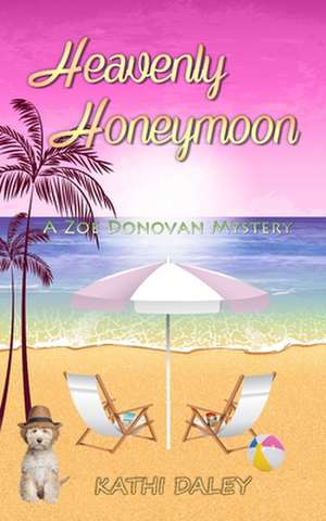 Heavenly Honeymoon de Kathi Daley