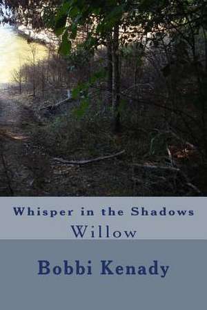 Whisper in the Shadows de Bobbi Kenady