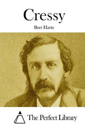 Cressy de Bret Harte