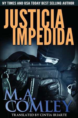 Justicia Impedida de M. A. Comley