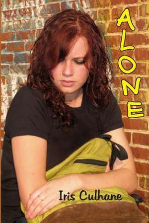 Alone de Iris M. Culhane