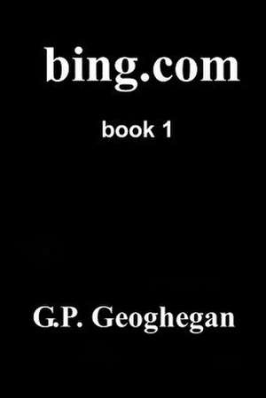 Bing.com de G. P. Geoghegan