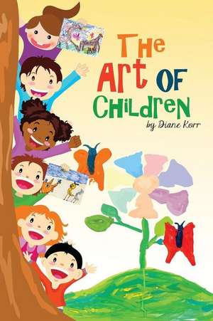 The Art of Chidren de Diane Korr