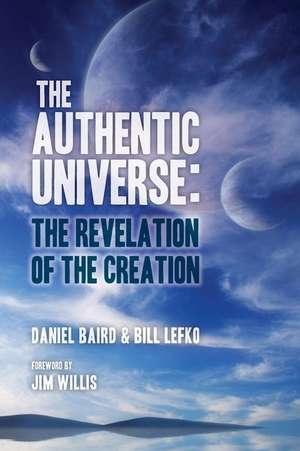 The Authentic Universe de Bill Lefko