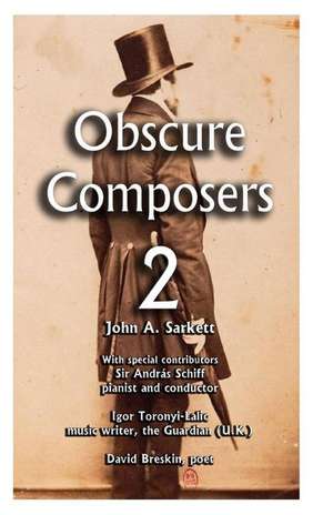 Obscure Composers 2 de John Sarkett