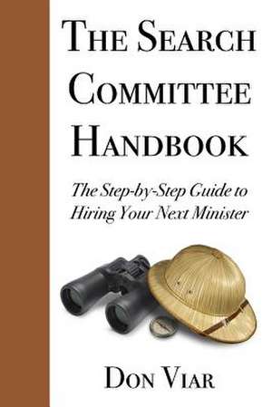 The Search Committee Handbook de Don Viar