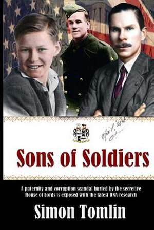 Sons of Soldiers de Simon Tomlin