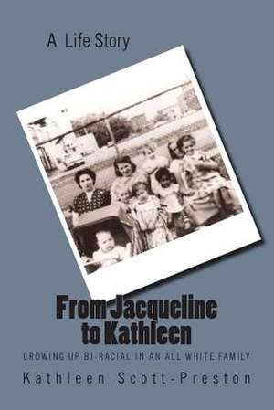 From Jacqueline to Kathleen de Kathleen G. Preston