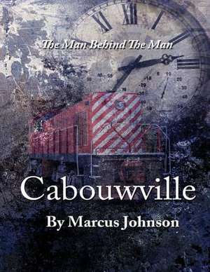 Cabouwville de Marcus Johnson