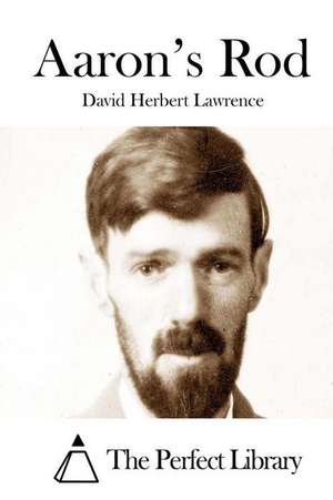 Aaron's Rod de D. H. Lawrence