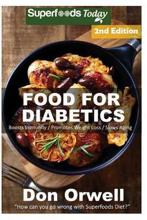 Food for Diabetics de Don Orwell