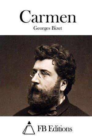 Carmen de Georges Bizet