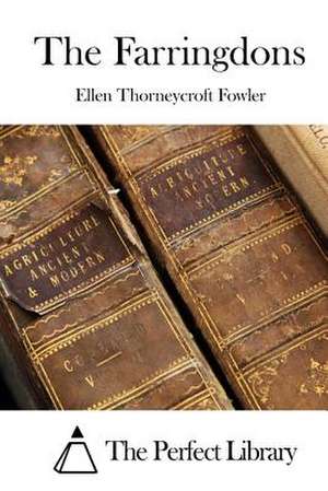 The Farringdons de Ellen Thorneycroft Fowler