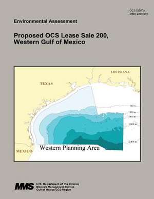 Proposed Ocs Lease Sale 200, Western Gulf of Mexico de U. S. Department of the Interior