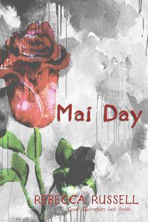 Mai Day de Rebecca Russell