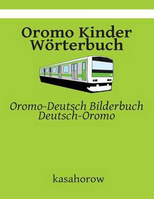 Oromo Kinder Worterbuch de Kasahorow