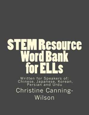 Stem Resource Word Bank for Ells de Christine Canning-Wilson