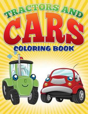 Tractors and Cars Coloring Book (Avon Coloring Books) de Neil Masters