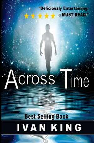 Across Time de Ivan King