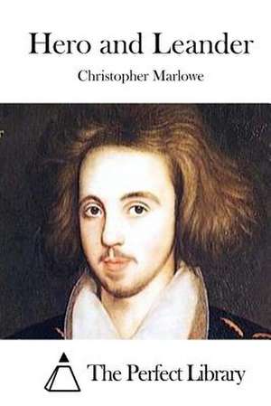 Hero and Leander de Christopher Marlowe