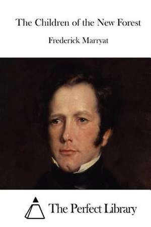 The Children of the New Forest de Frederick Marryat