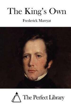 The King's Own de Frederick Marryat