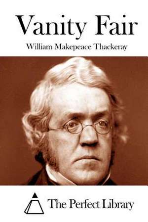 Vanity Fair de William Makepeace Thackeray