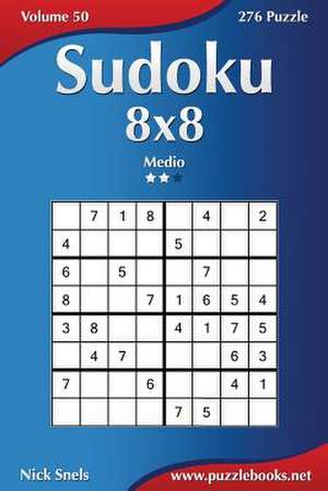 Sudoku 8x8 - Medio - Volume 50 - 276 Puzzle de Nick Snels