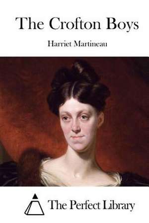 The Crofton Boys de Harriet Martineau